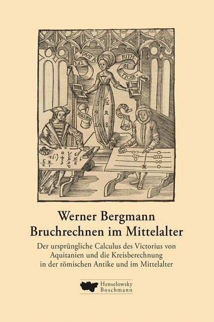 Cover: 9783948566005 | Bruchrechnen im Mittelalter, m. 1 Buch | Werner Bergmann | Deutsch