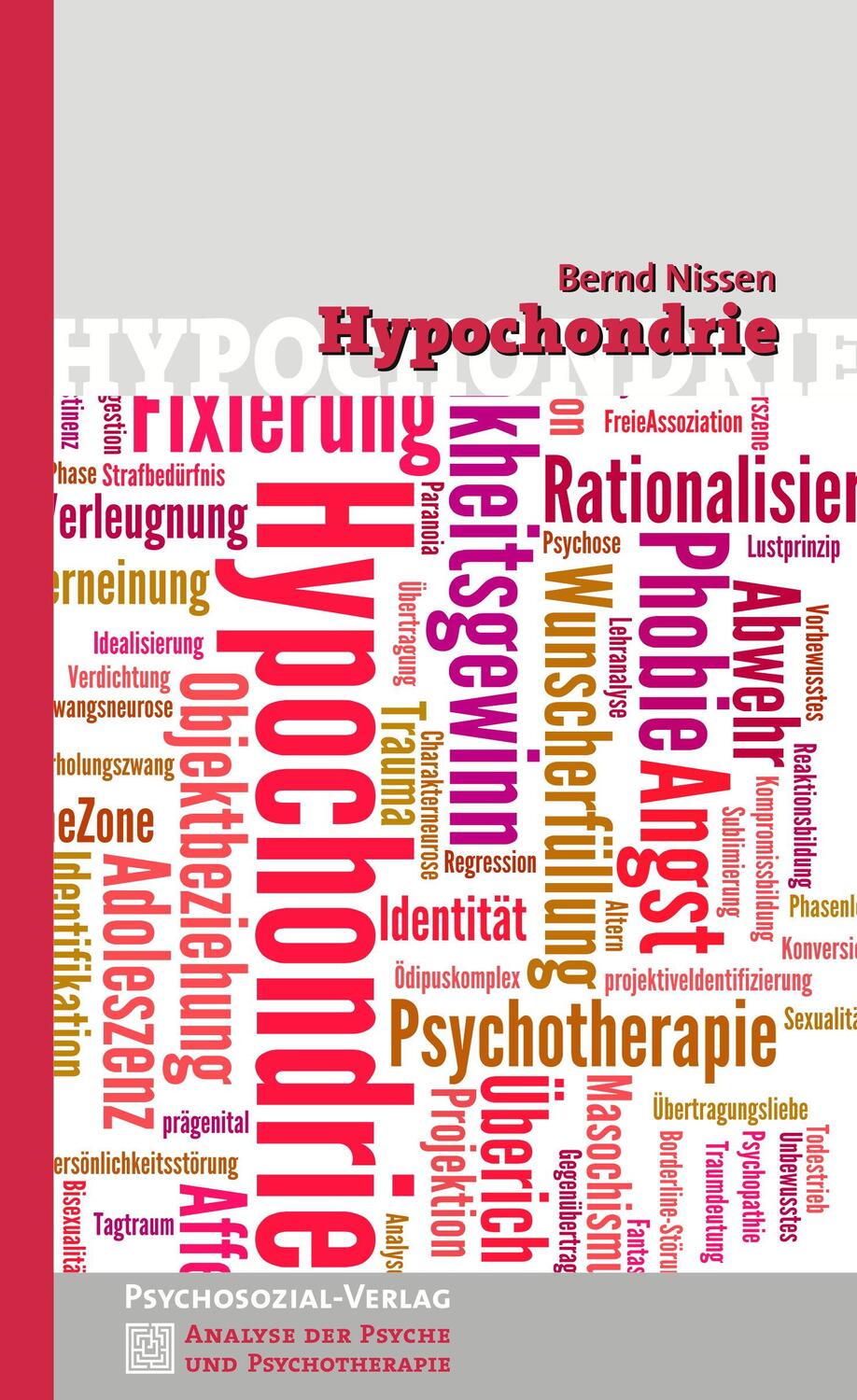 Cover: 9783837924428 | Hypochondrie | Bernd Nissen | Taschenbuch | Deutsch | 2015