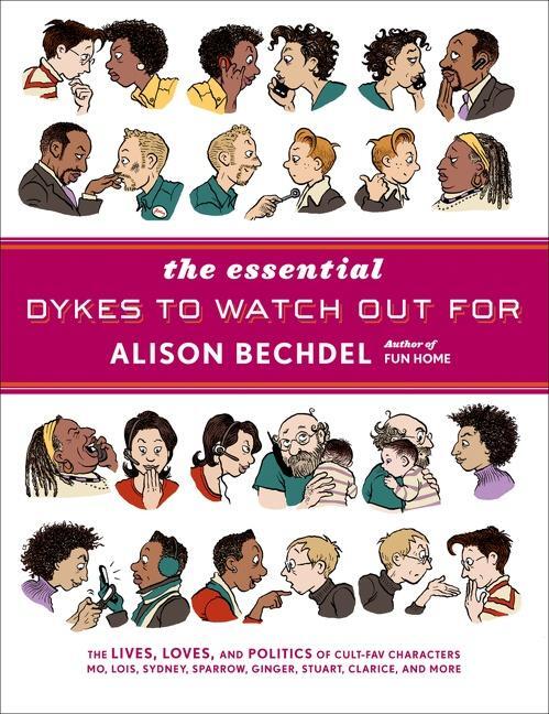 Cover: 9780618968800 | The Essential Dykes to Watch Out for | Alison Bechdel | Buch | 2008