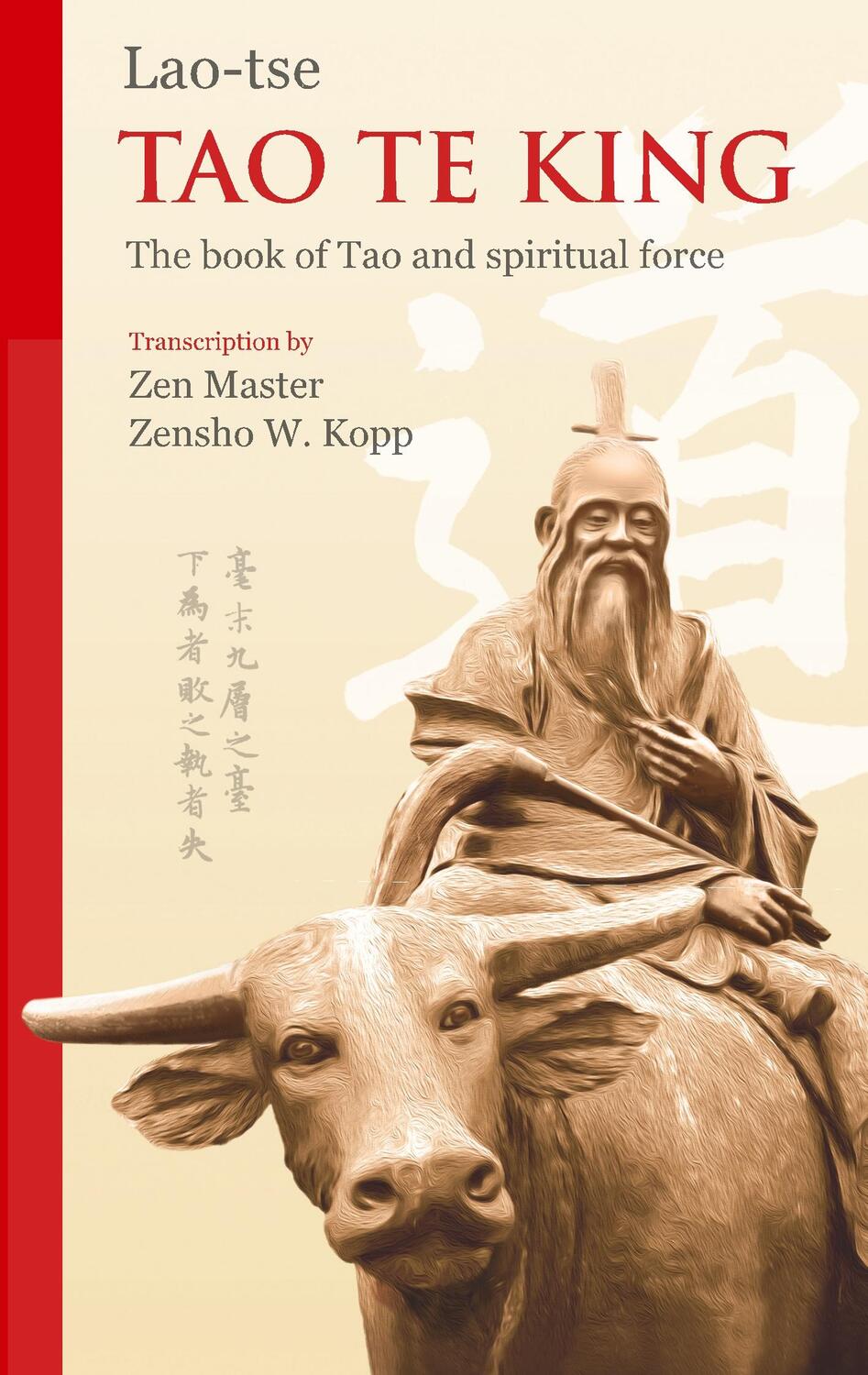 Cover: 9783842328617 | Tao Te King | The Book of Tao and Spiritual Force | Kopp (u. a.)