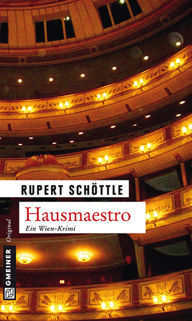 Cover: 9783839213926 | Hausmaestro | Ein Wien-Krimi. Kriminalroman | Rupert Schöttle | Buch