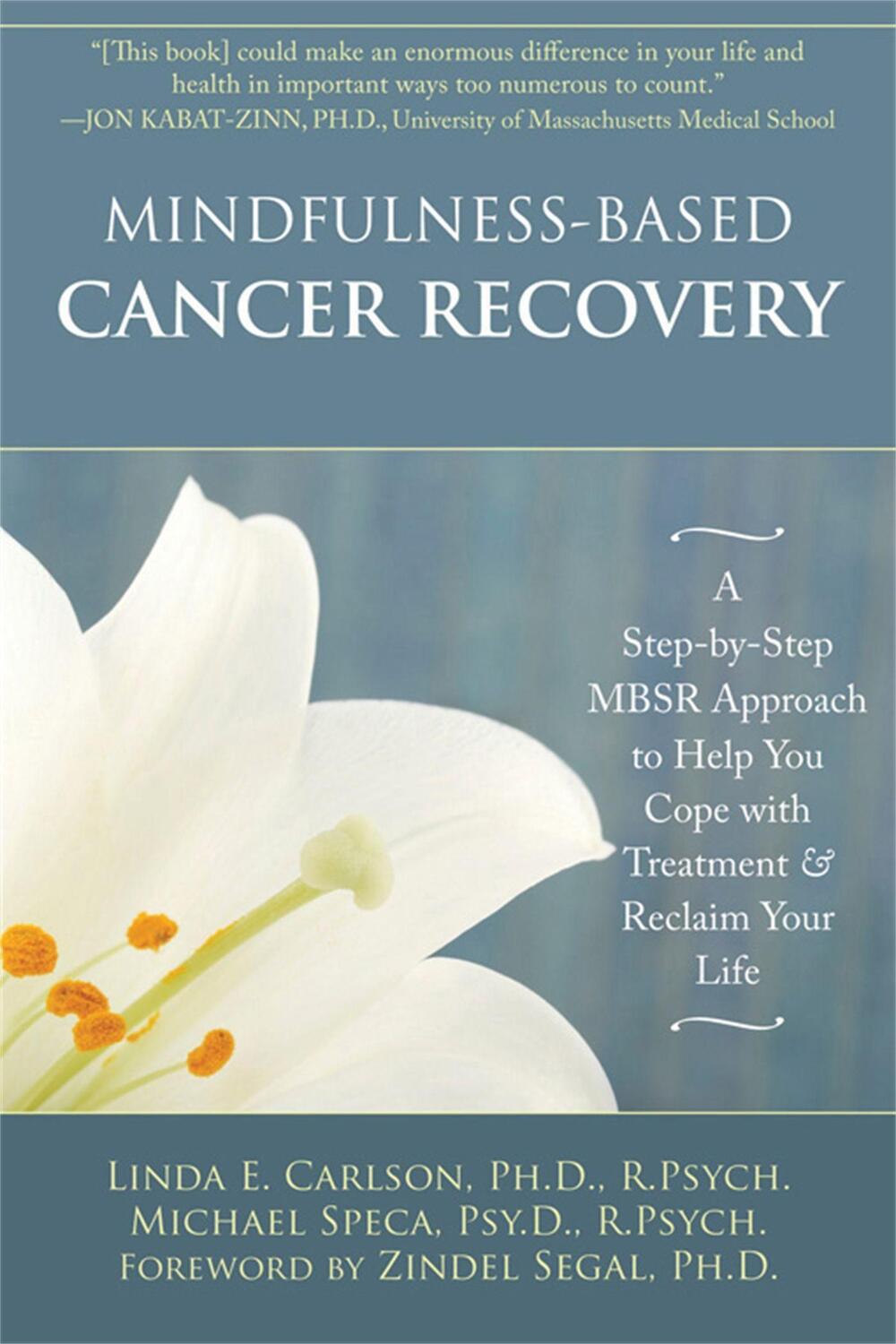 Cover: 9781572248878 | Mindfulness-Based Cancer Recovery | Linda E. Carlson | Taschenbuch