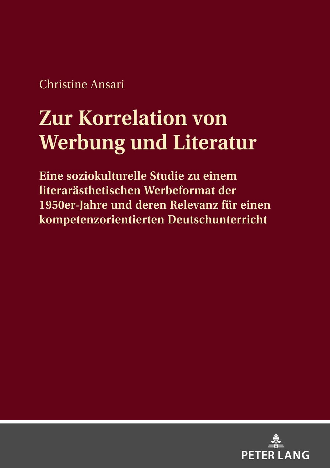 Cover: 9783631768099 | Zur Korrelation von Werbung und Literatur | Christine Ansari | Buch