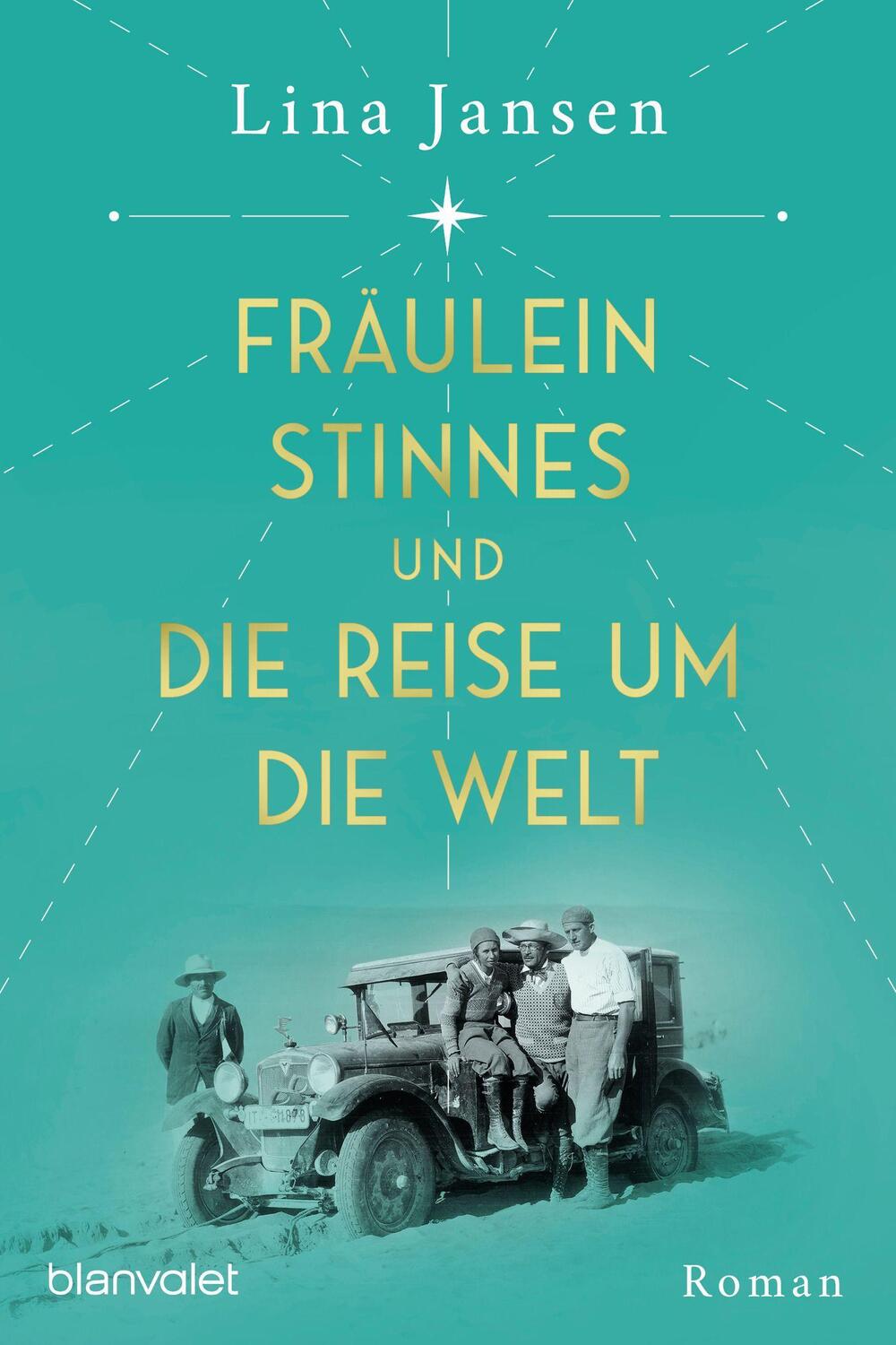 Cover: 9783764507961 | Fräulein Stinnes und die Reise um die Welt | Roman | Lina Jansen