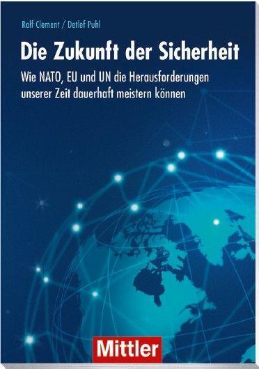 Cover: 9783813211283 | Die Zukunft der Sicherheit | Rolf Clement (u. a.) | Taschenbuch | 2024