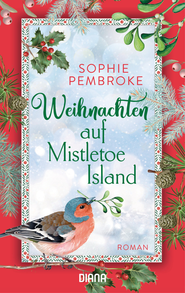 Cover: 9783453360891 | Weihnachten auf Mistletoe Island | Roman | Sophie Pembroke | Buch