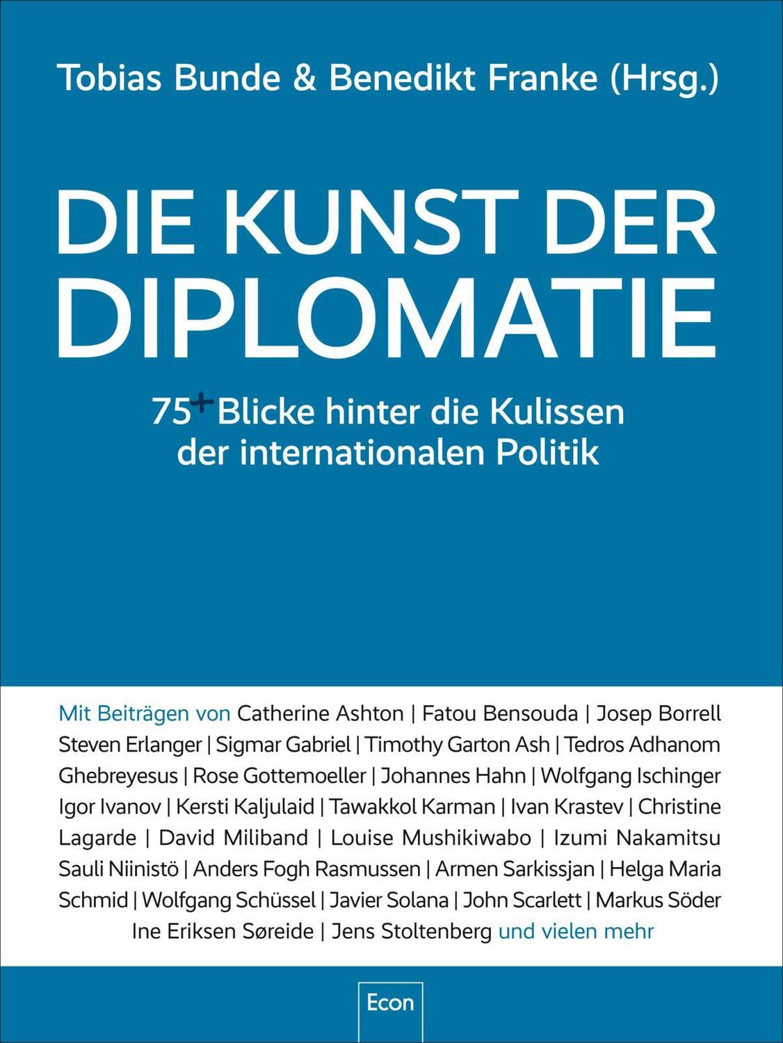 Cover: 9783430210713 | Die Kunst der Diplomatie | Tobias Bunde (u. a.) | Buch | 350 S. | 2022