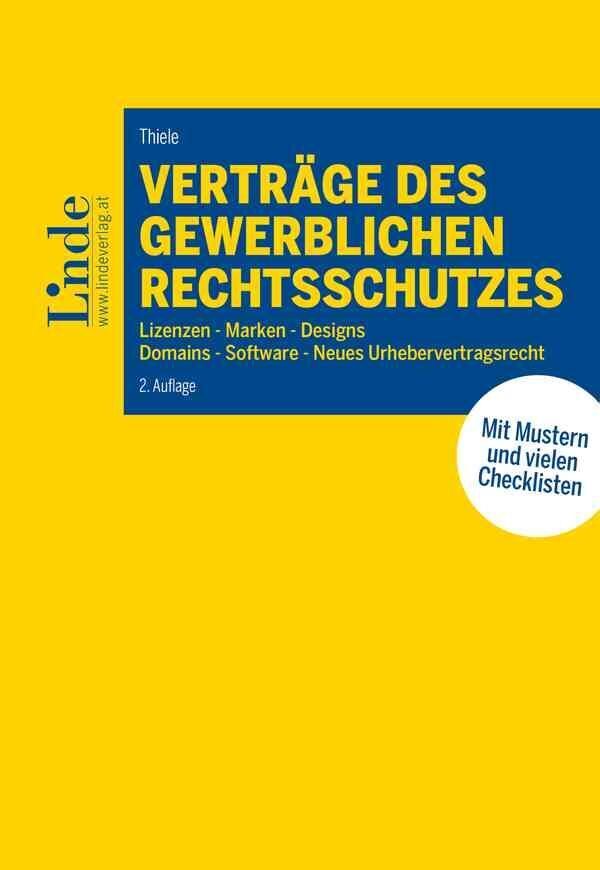 Cover: 9783707345209 | Verträge des gewerblichen Rechtsschutzes | Clemens Thiele | Buch