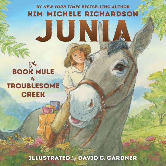 Cover: 9781534113039 | Junia, the Book Mule of Troublesome Creek | Kim Michele Richardson