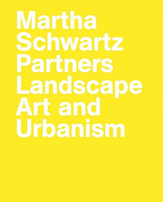 Cover: 9783869050119 | Martha Schwartz Partners. Landscape Art and Urbanism | Buch | 356 S.
