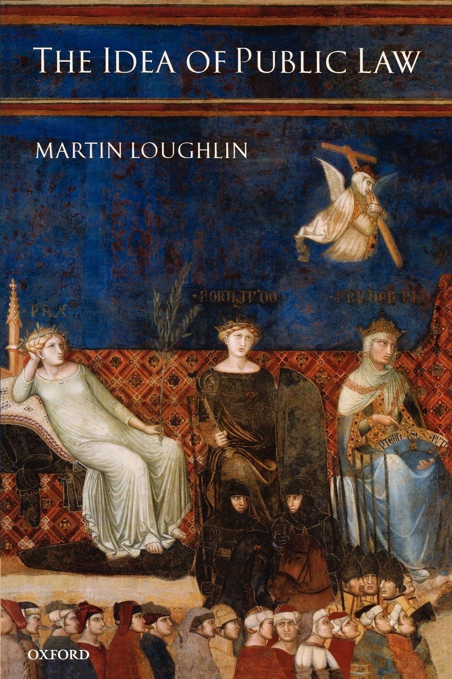 Cover: 9780199274727 | The Idea of Public Law | Martin Loughlin | Taschenbuch | Englisch