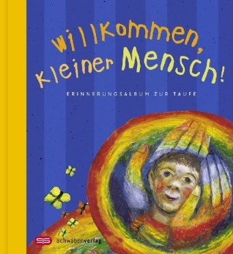 Cover: 9783796614408 | Willkommen, kleiner Mensch!, Sonderausgabe | Claudia Peters | Buch