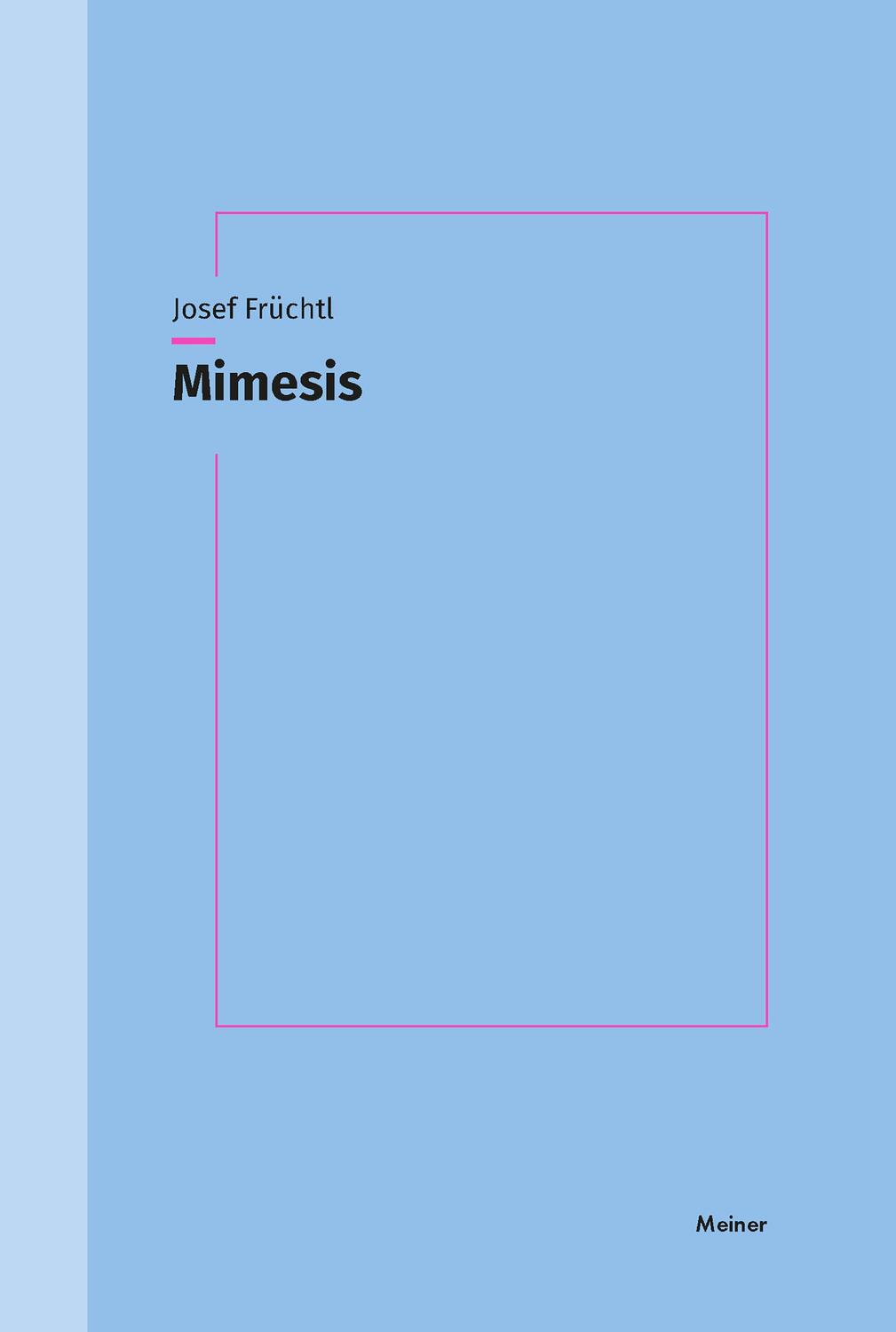 Cover: 9783787342648 | Mimesis | Konstellation eines Zentralbegriffs bei Adorno | Früchtl