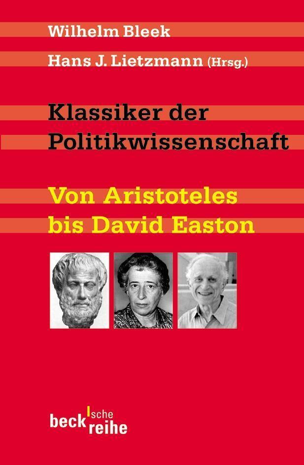 Cover: 9783406527944 | Klassiker der Politikwissenschaft | Von Aristoteles bis David Easton