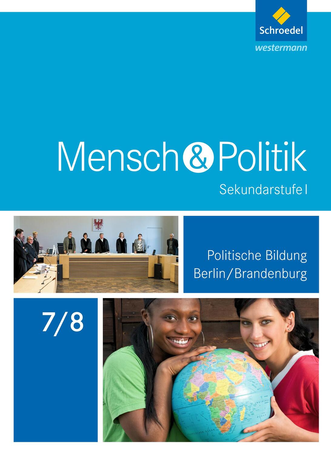 Cover: 9783507116153 | Mensch und Politik 7 / 8. Schülerband. Berlin und Brandenburg | Bundle
