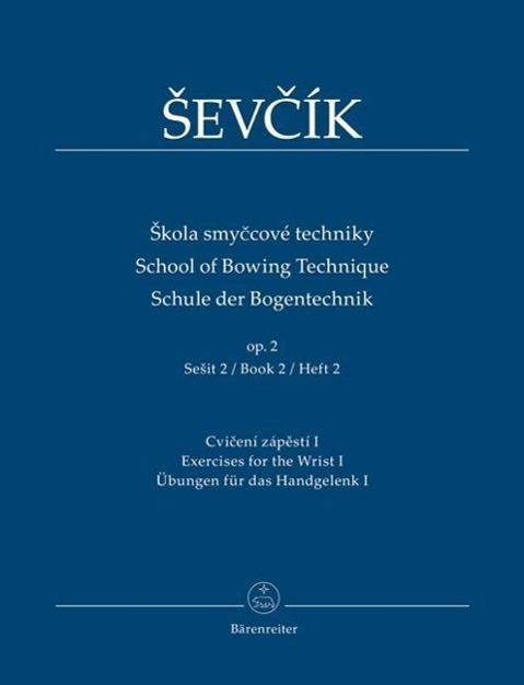 Cover: 9790260107250 | Schule der Bogentechnik op. 2 | Otakar Sevcík | Buch | XI | Deutsch