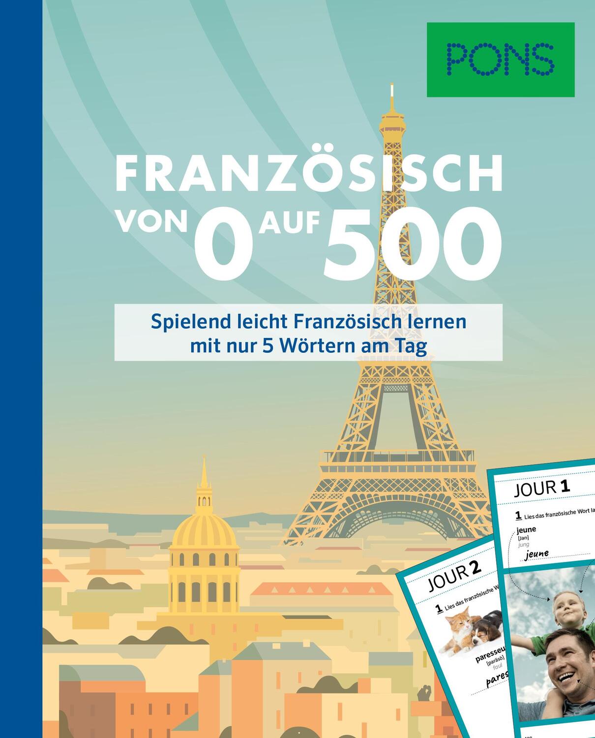 Cover: 9783125164017 | PONS Französisch von 0 auf 500 | Taschenbuch | PONS Von 0 auf 500