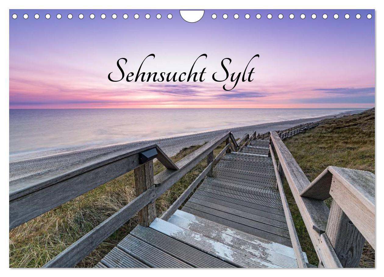 Cover: 9783675699526 | Sehnsucht Sylt (Wandkalender 2024 DIN A4 quer), CALVENDO...