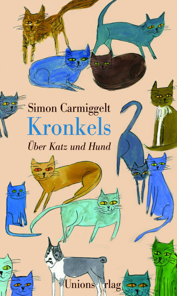 Cover: 9783293005082 | Kronkels | Über Katz und Hund | Simon Carmiggelt | Buch | 2016