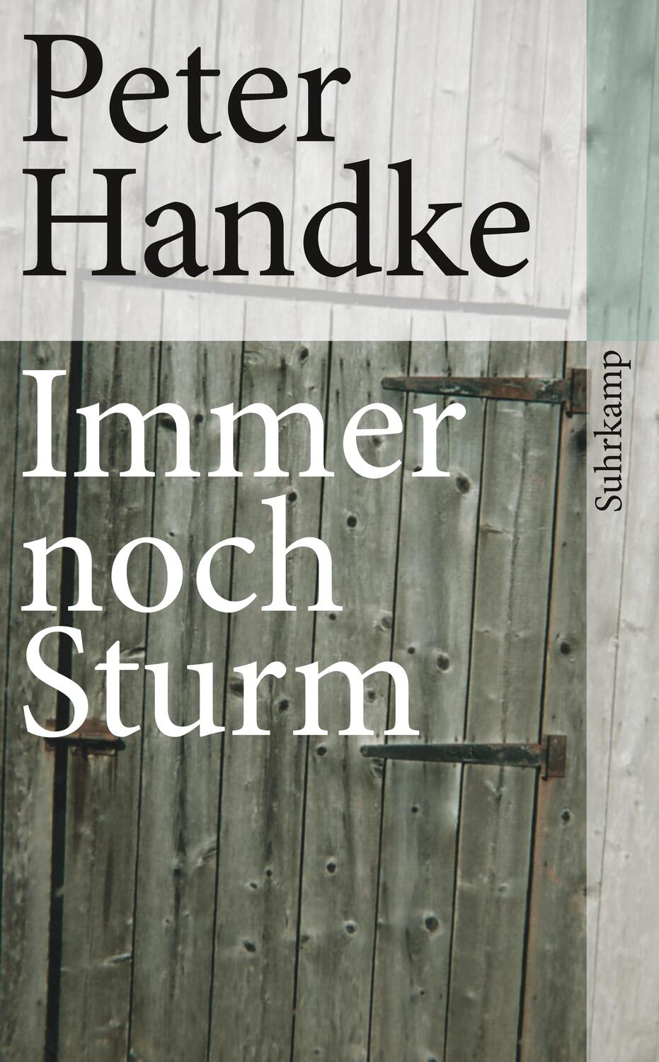 Cover: 9783518463239 | Immer noch Sturm | Peter Handke | Taschenbuch | Deutsch | 2012