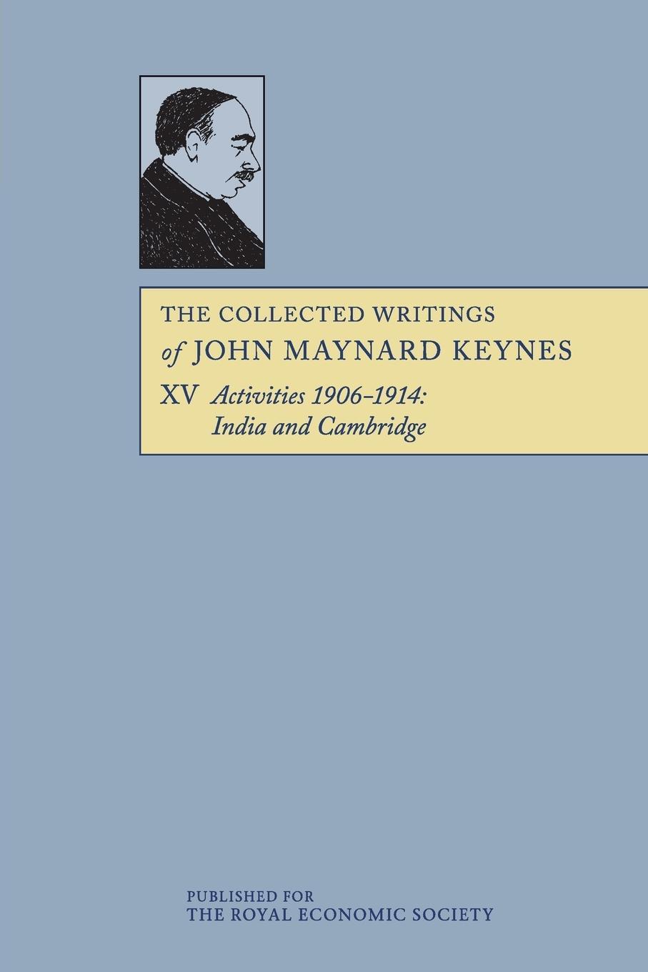 Cover: 9781107695801 | The Collected Writings of John Maynard Keynes | John Maynard Keynes