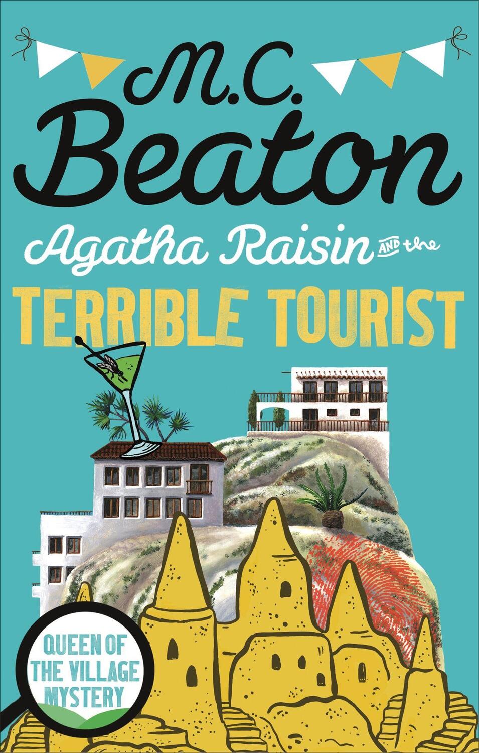 Cover: 9781472121301 | Agatha Raisin and the Terrible Tourist | M. C. Beaton | Taschenbuch