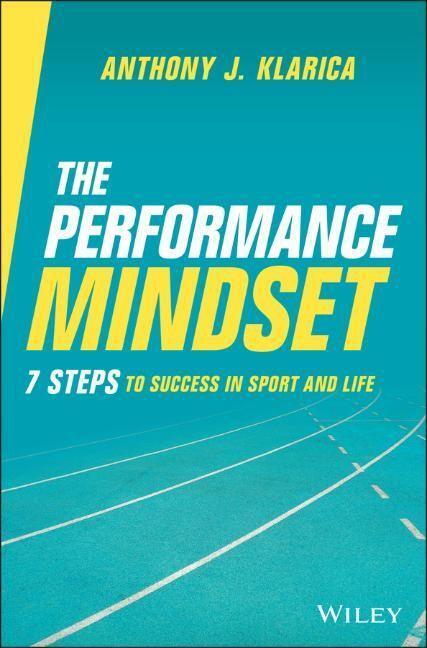 Cover: 9780730394686 | The Performance Mindset | 7 Steps to Success in Sport and Life | Buch