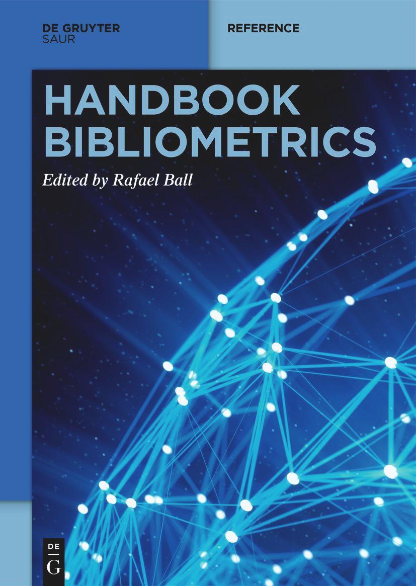 Cover: 9783111089003 | Handbook Bibliometrics | Rafael Ball | Taschenbuch | Paperback | 2022