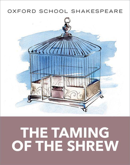 Cover: 9780198392231 | Oxford School Shakespeare: The Taming of the Shrew | Shakespeare