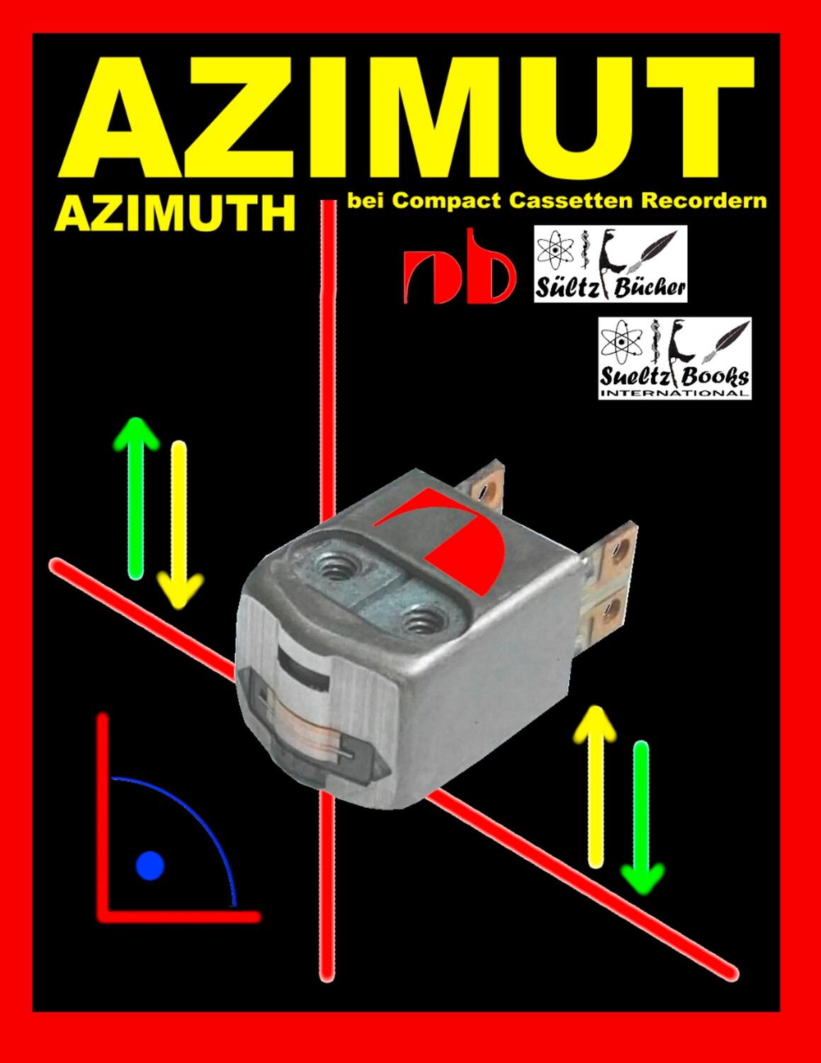 Cover: 9783749408832 | AZIMUT - AZIMUTH - bei Compact Cassetten Recordern | Uwe H. Sültz