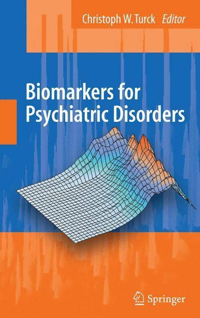 Cover: 9781441946317 | Biomarkers for Psychiatric Disorders | Chris Turck | Taschenbuch | x