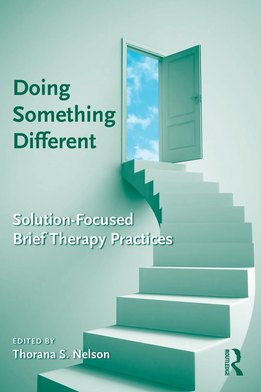 Cover: 9780415879613 | Doing Something Different | Solution-Focused Brief Therapy Practices