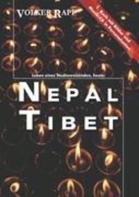 Cover: 9783833487729 | Leben eines Studienreisenden, heute: | Nepal-Tibet | Volker Rapp