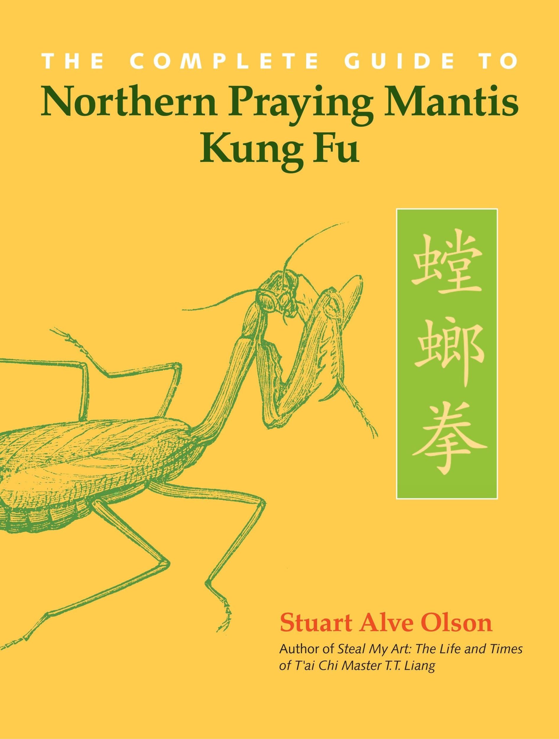 Cover: 9781583942406 | The Complete Guide to Northern Praying Mantis Kung Fu | Olson | Buch