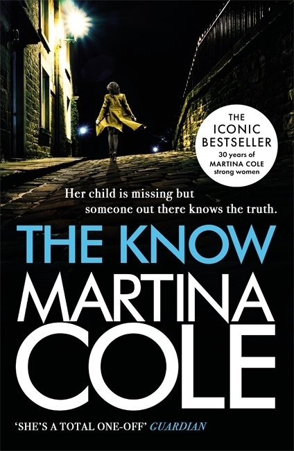 Cover: 9780755374120 | The Know | her child is missing but someone knows the truth | Cole