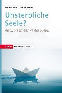 Cover: 9783836710480 | Unsterbliche Seele? | Hartmut Sommer | Taschenbuch | 158 S. | Deutsch