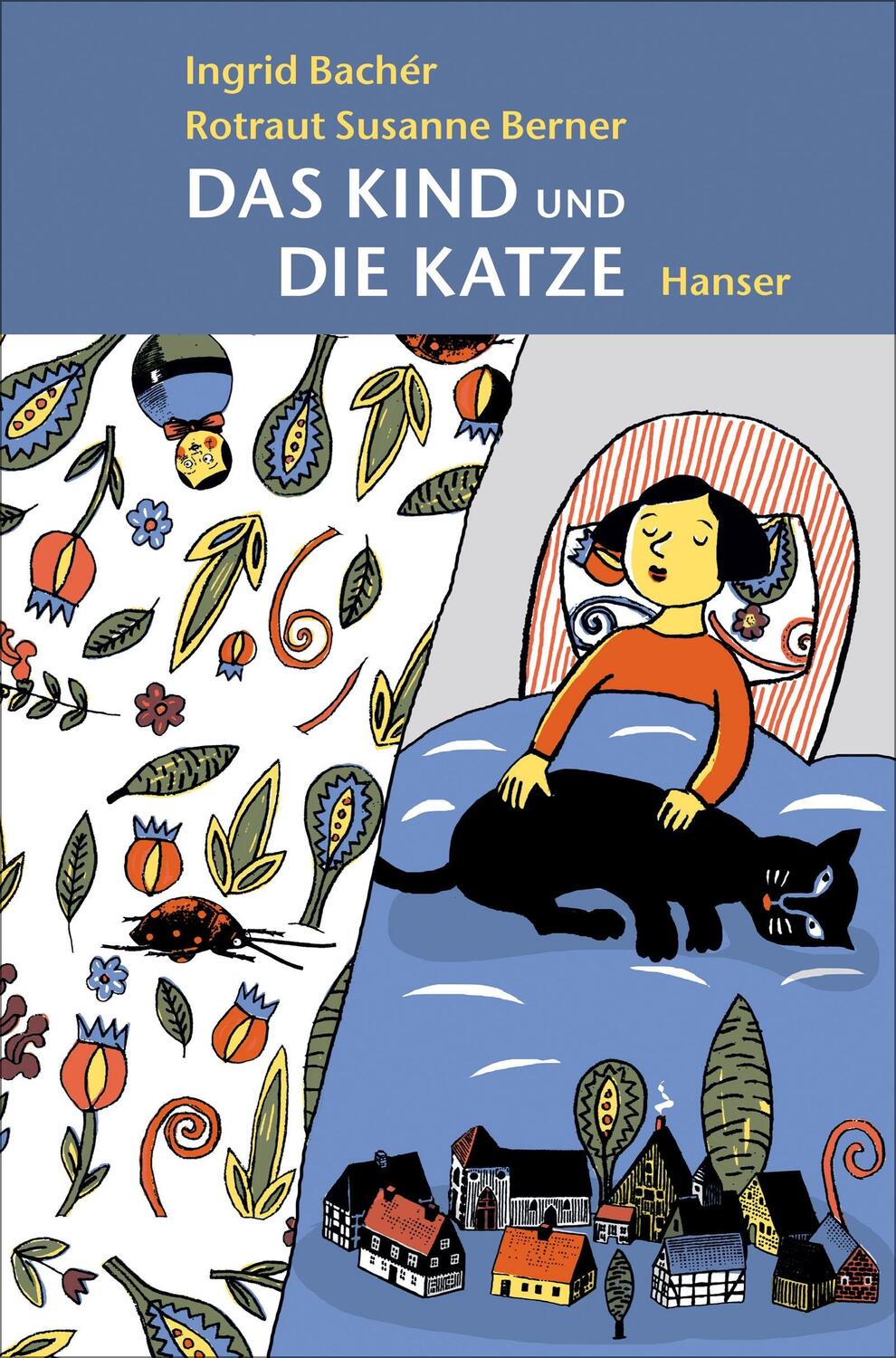 Cover: 9783446254763 | Das Kind und die Katze | Ingrid Bachér | Buch | Deutsch | 2017