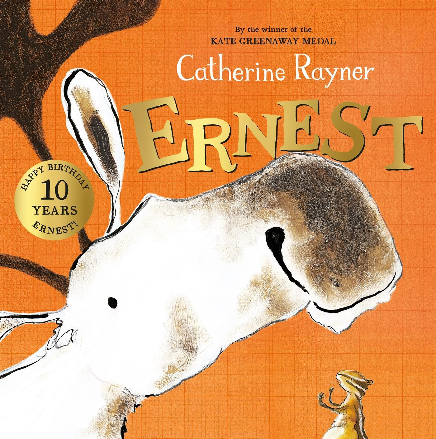 Cover: 9781529021172 | Ernest | 10th Anniversary Edition | Catherine Rayner | Taschenbuch