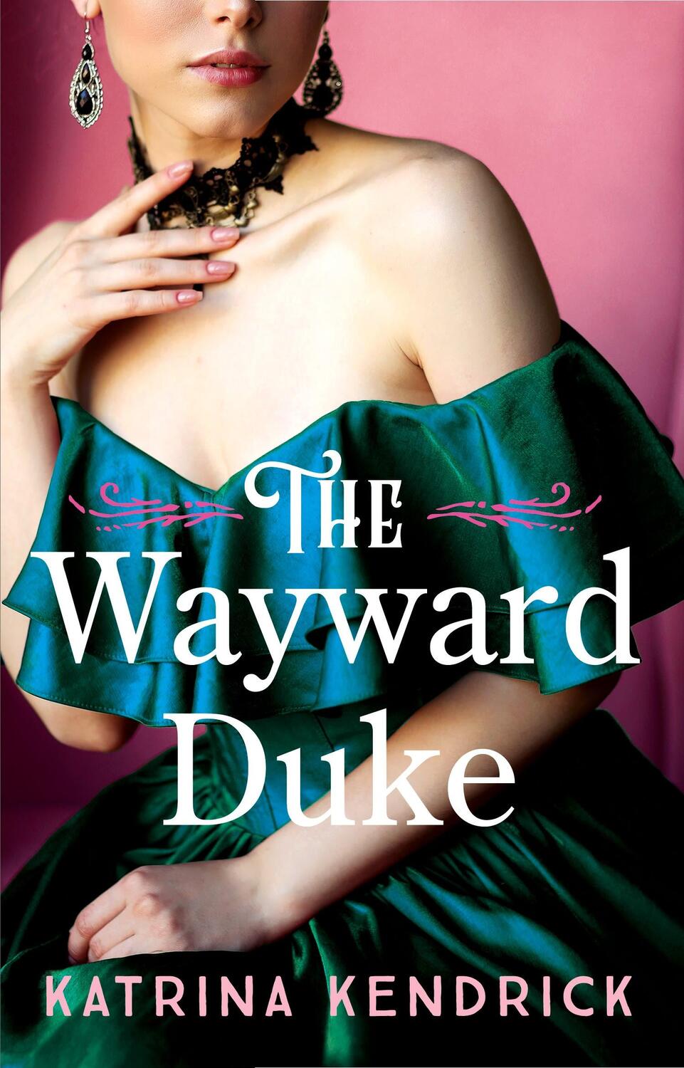 Cover: 9781837931538 | The Wayward Duke | Katrina Kendrick | Taschenbuch | Englisch | 2024