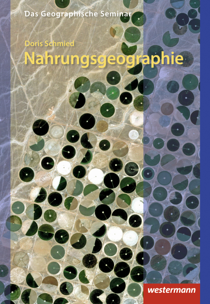 Cover: 9783141603088 | Nahrungsgeographie | Doris Schmied | Taschenbuch | 2018 | Westermann