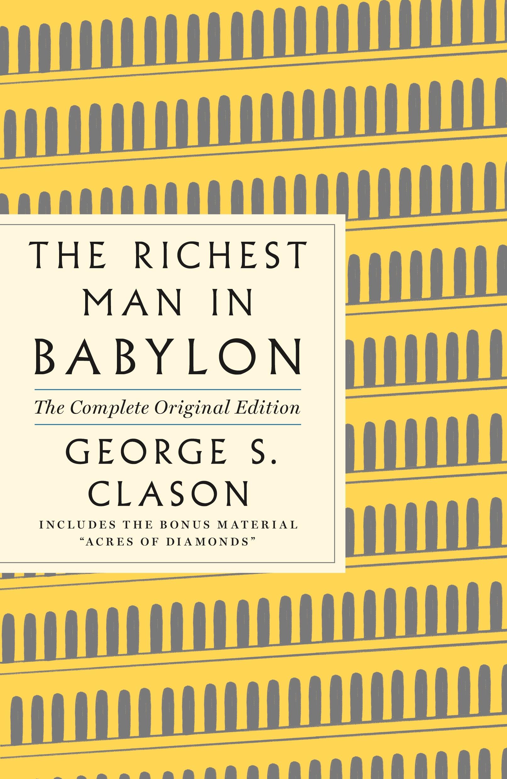 Autor: 9781250803801 | The Richest Man in Babylon: The Complete Original Edition | Clason