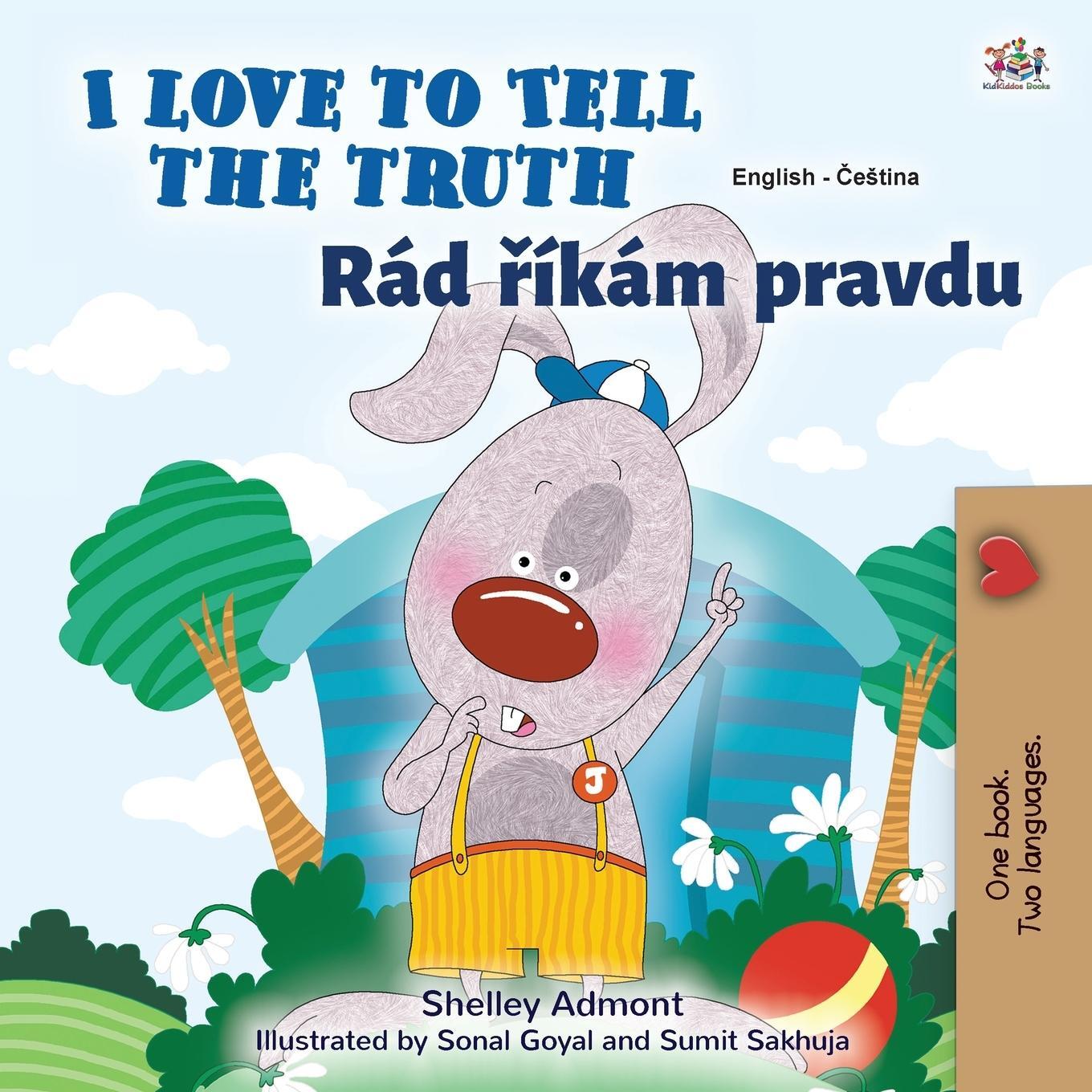 Cover: 9781525945007 | I Love to Tell the Truth (English Czech Bilingual Book for Kids)