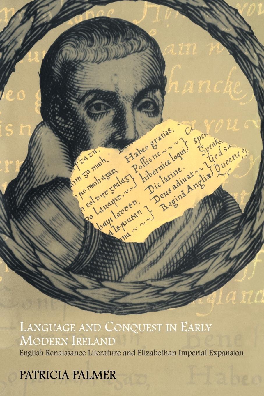 Cover: 9780521120333 | Language and Conquest in Early Modern Ireland | Patricia Palmer | Buch