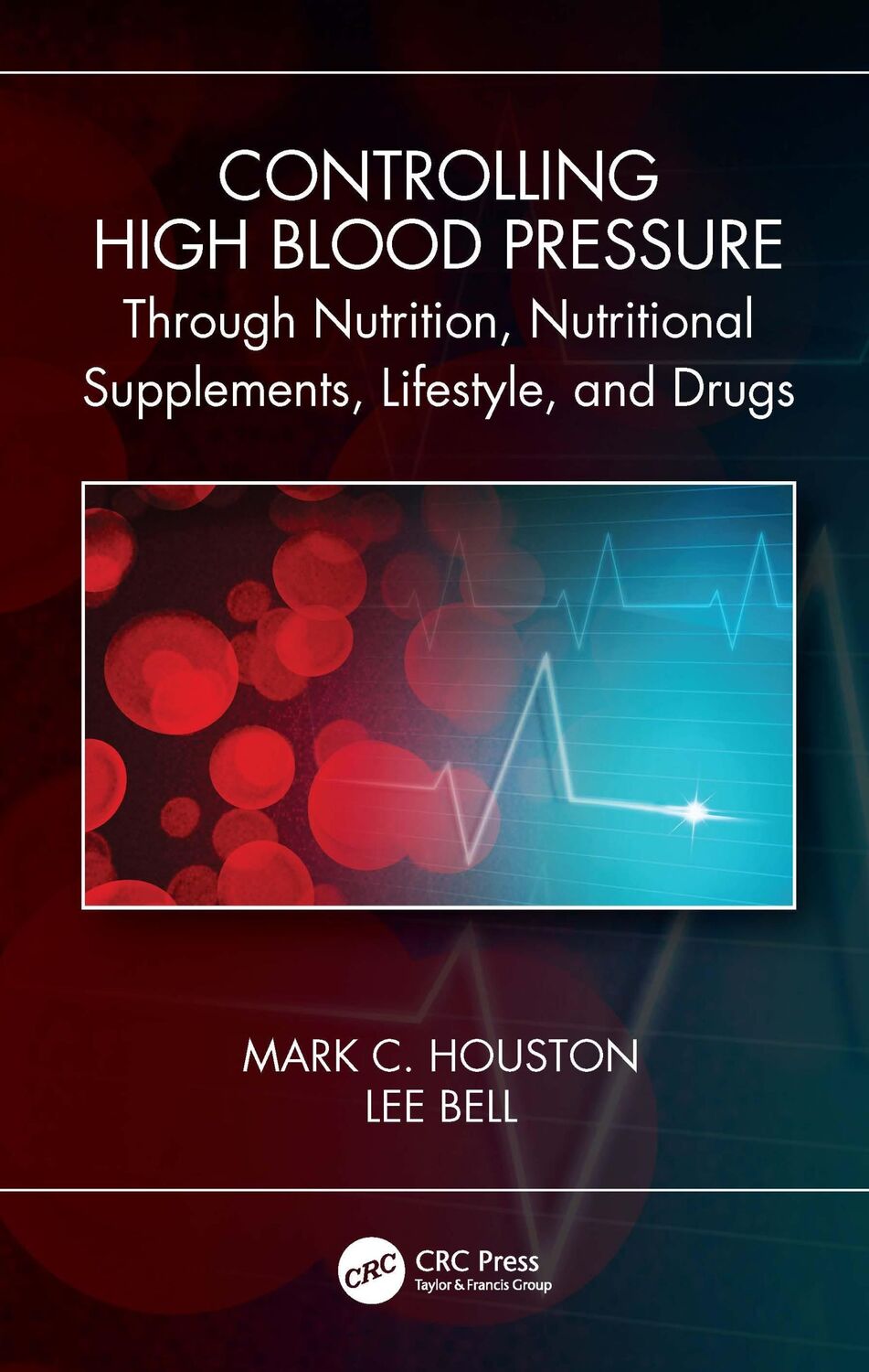 Cover: 9780367647797 | Controlling High Blood Pressure through Nutrition, Nutritional...