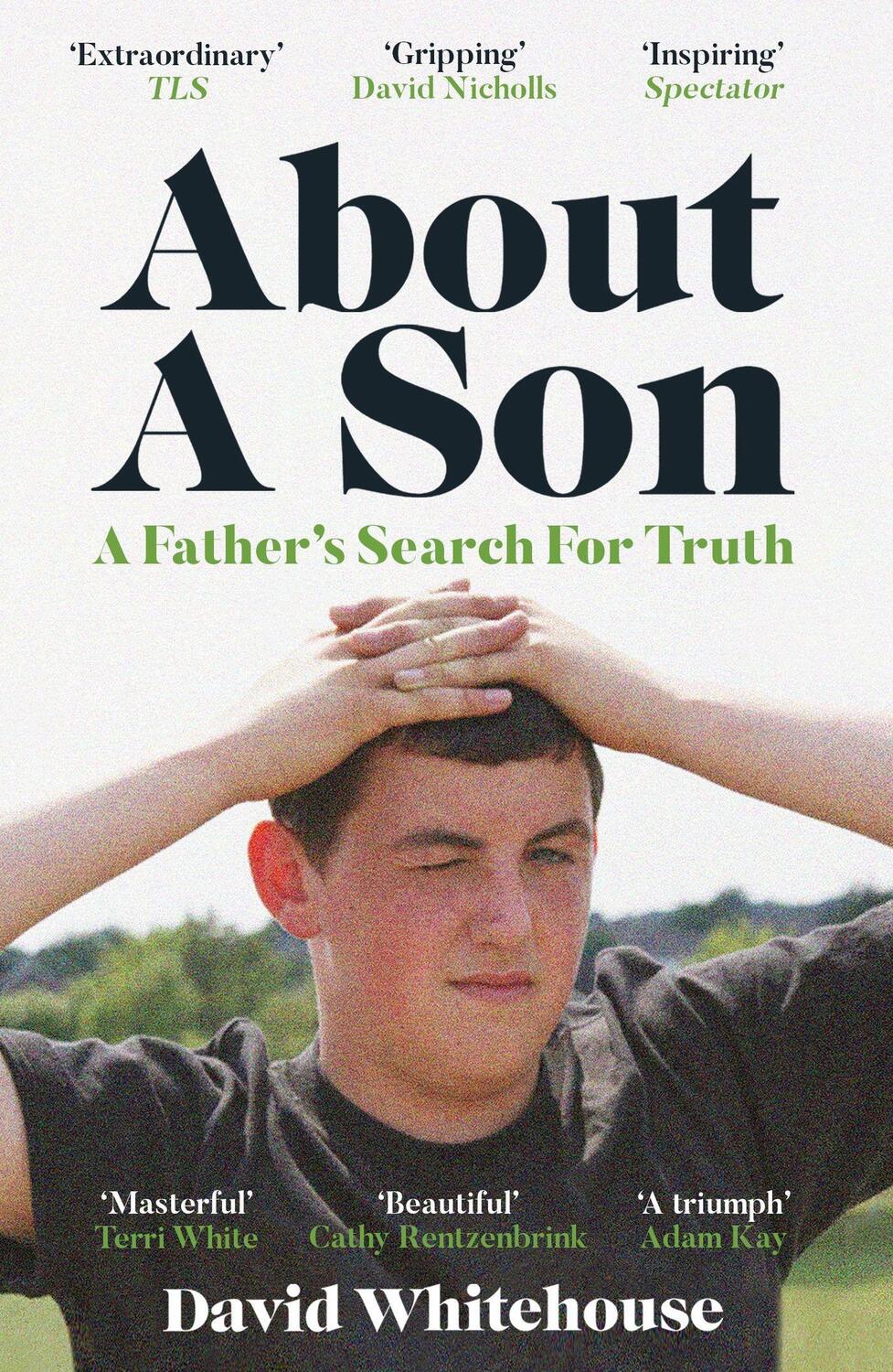 Cover: 9781474620574 | About A Son | A Father's Search for Truth | David Whitehouse | Buch