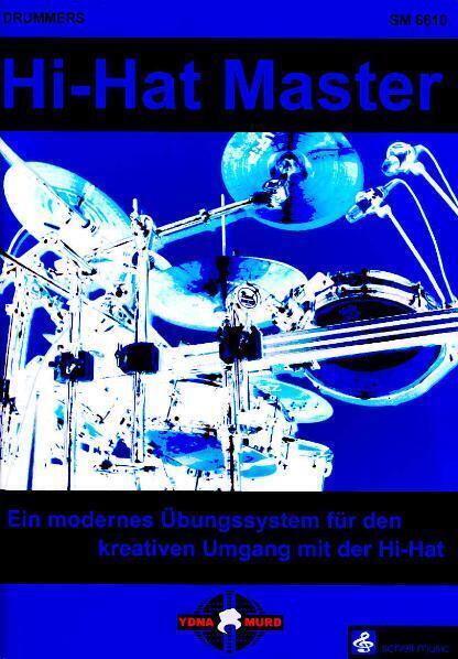 Cover: 9783940474391 | Hi-Hat Master | Ydna Murd | Buch | 2005 | Schell Music