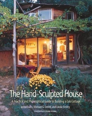 Cover: 9781890132347 | The Hand-Sculpted House | Ianto Evans (u. a.) | Taschenbuch | Englisch