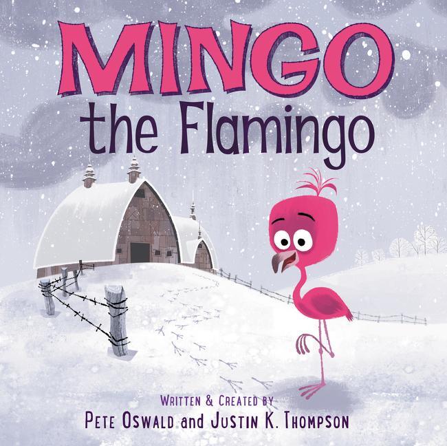 Cover: 9780062391988 | Mingo the Flamingo | Justin K. Thompson (u. a.) | Buch | Gebunden