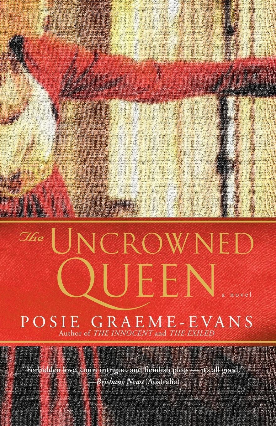 Cover: 9780743443746 | The Uncrowned Queen | Posie Graeme-Evans | Taschenbuch | Paperback
