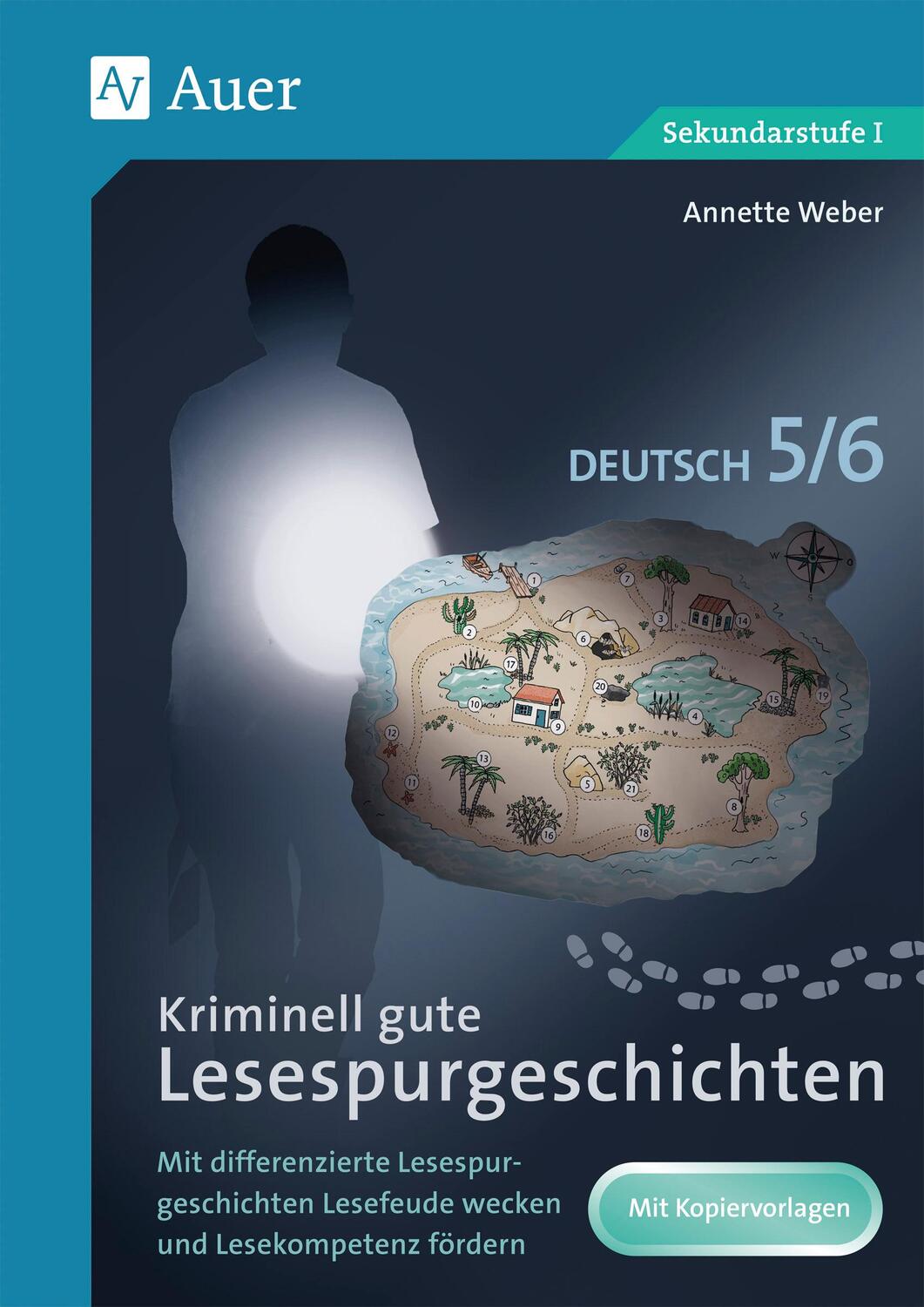 Cover: 9783403084389 | Kriminell gute Lesespurgeschichten Deutsch 5-6 | Annette Weber | 2020